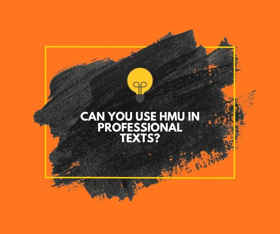 What Does HMU Mean in Text