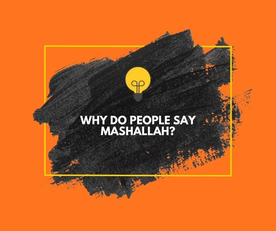What Does Mashallah Mean