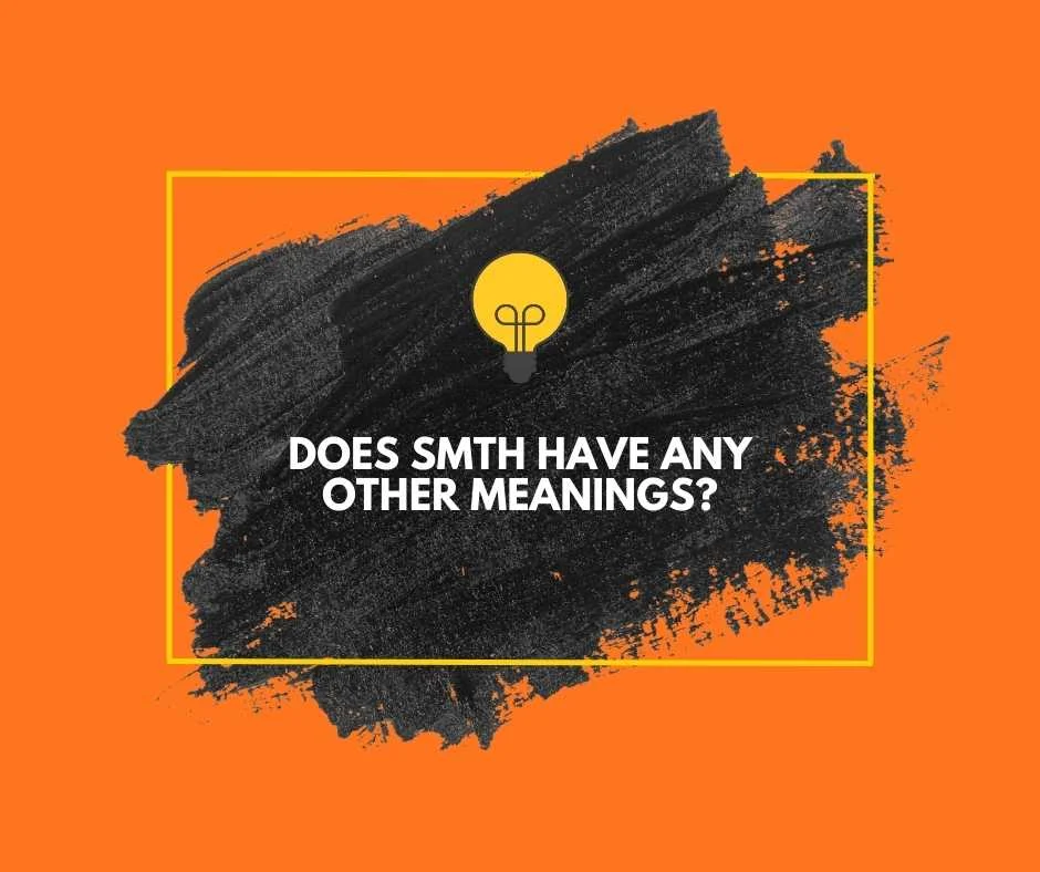 What Does SMTH Mean?