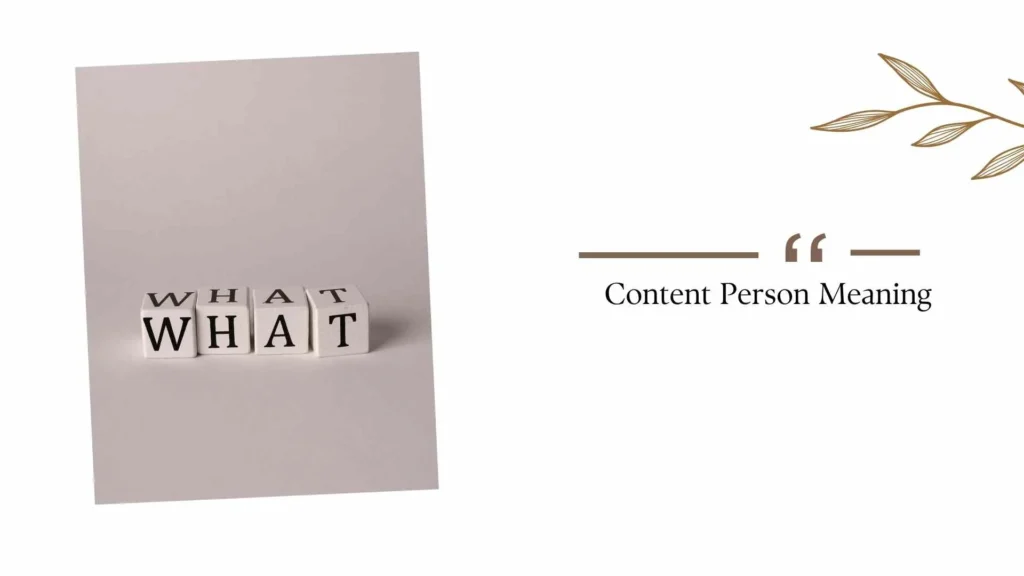 Content Person Meaning