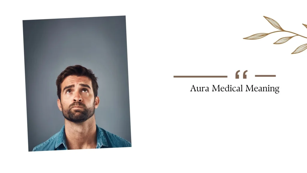 Aura Medical Meaning