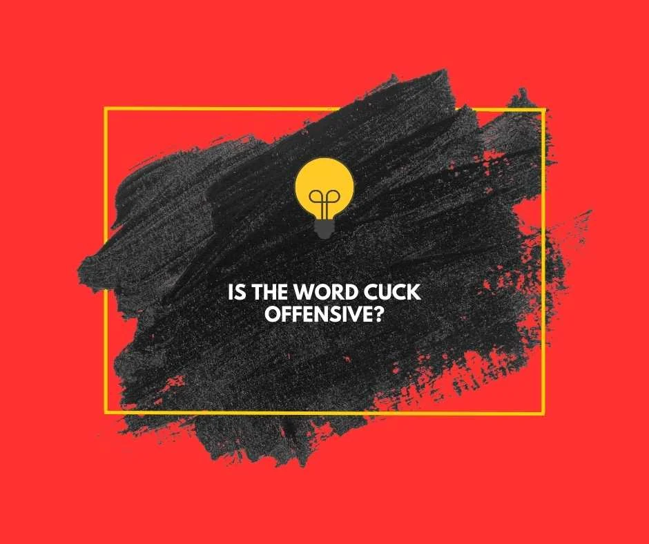 What Does Cuck Mean?
