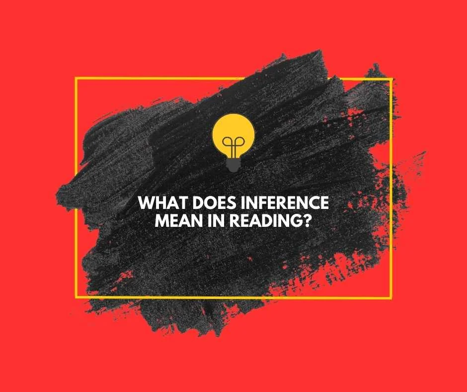 What Does Inference Mean?
