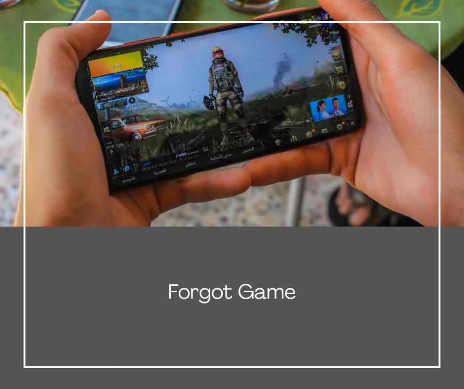 Forgot Game
