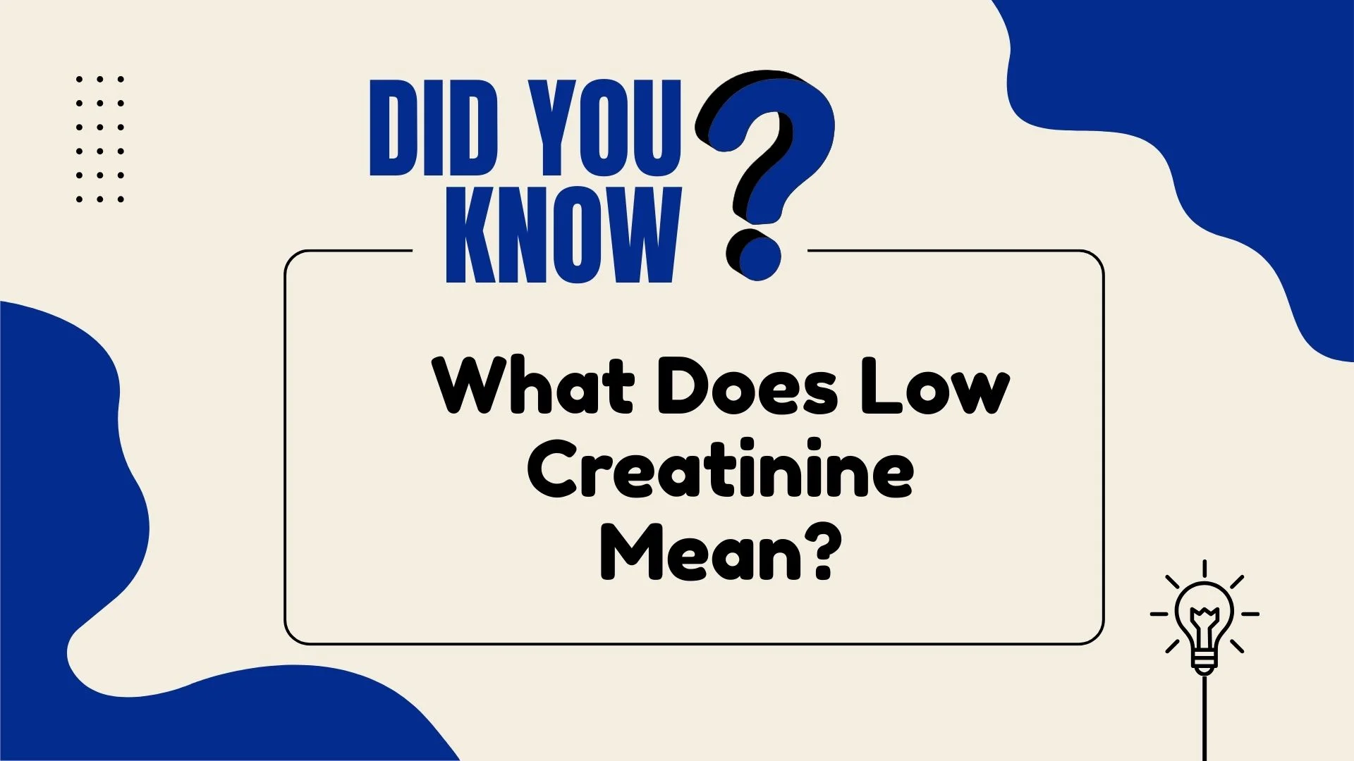 What Does Low Creatinine Mean in Urine?
