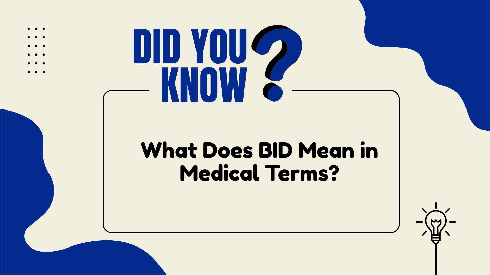 What Does BID Mean in Medical Terms?