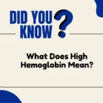 What Does High Hemoglobin Mean?